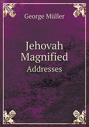 9785519122917: Jehovah Magnified Addresses