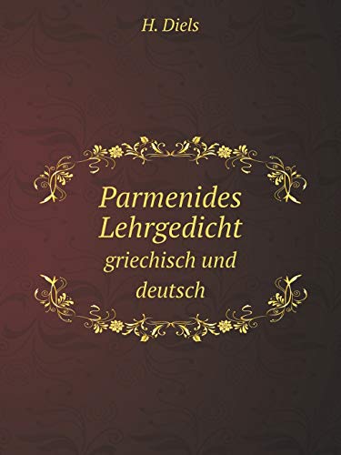 9785519125581: Parmenides Lehrgedicht griechisch und deutsch