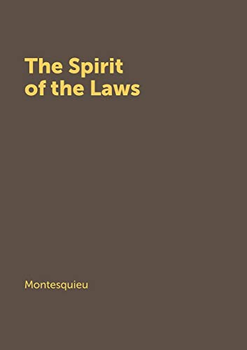 Beispielbild fr The Spirit of the Laws zum Verkauf von Books From California