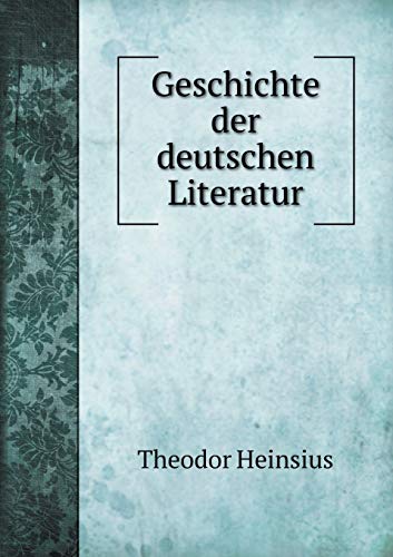 9785519175678: Geschichte der deutschen Literatur