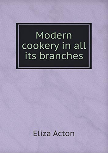 9785519196550: Modern cookery in all its branches