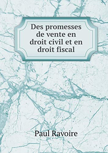 9785519277235: Des promesses de vente en droit civil et en droit fiscal (French Edition)