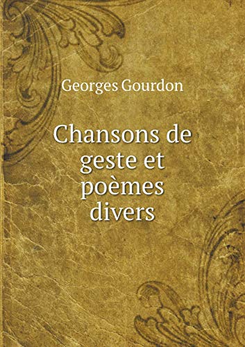 9785519285698: Chansons de geste et pomes divers (French Edition)