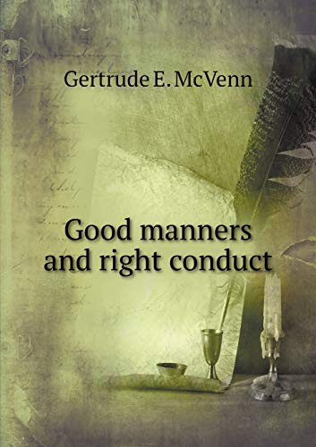 9785519379861: Good manners and right conduct