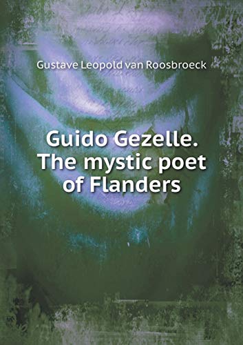 9785519460125: Guido Gezelle. The mystic poet of Flanders