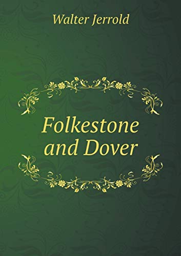 9785519463638: Folkestone and Dover