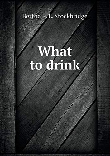 9785519467391: What to drink