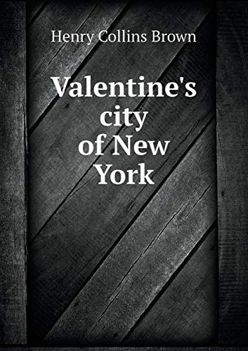9785519468565: Valentine's city of New York