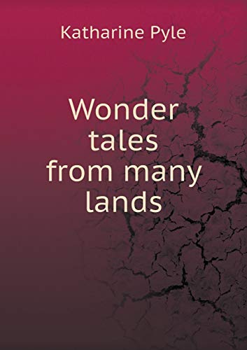 9785519468589: Wonder tales from many lands