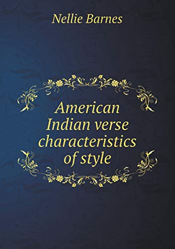 9785519476294: American Indian verse characteristics of style