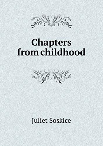 9785519480581: Chapters from childhood