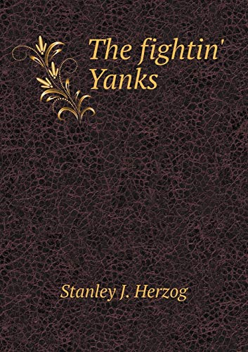 9785519481403: The fightin' Yanks