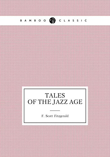 Beispielbild fr Tales of the Jazz Age Short Stories zum Verkauf von Buchpark