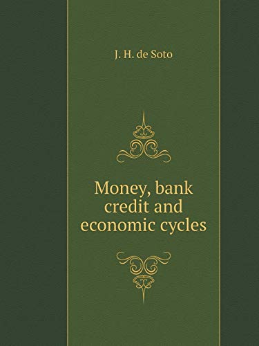 9785519527125: Money, bank credit and economic cycles