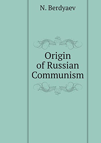 Imagen de archivo de Origin of Russian Communism (Russian Edition) [Paperback] Berdyaev, N. a la venta por Michigander Books