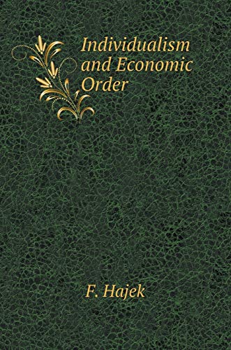 9785519567817: Individualism and Economic Order (Russian Edition)