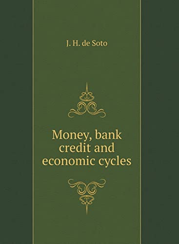 9785519573221: Money, bank credit and economic cycles