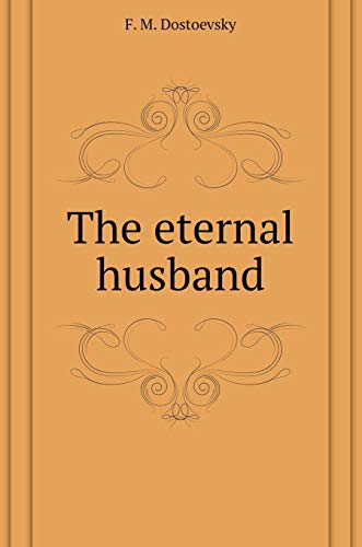 9785519600989: The eternal husband