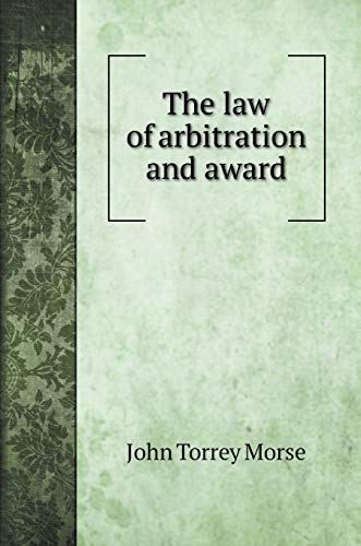 9785519707299: The law of arbitration and award