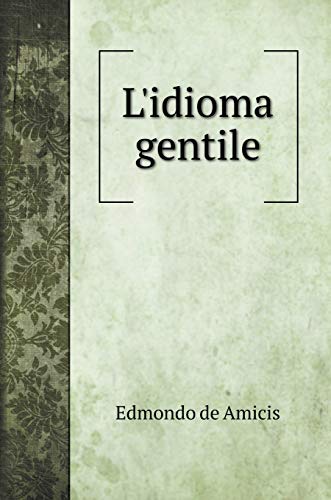 9785519708982: L'idioma gentile (Art History Books) (Italian Edition)