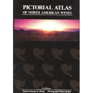 9785550022948: Pictorial Atlas of North American Wines