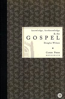 9785550033241: Knowledge, Foreknowledge, and the Gospel