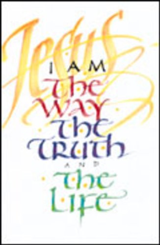 I Am the Way, the Truth, and the Life (Pack of 25) (9785550046678) by Graham, Billy