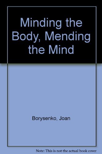 9785550052358: Minding the Body Mending Mind