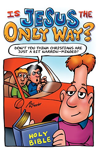 Is Jesus the Only Way? (9785550162101) by Wheeler, Ron