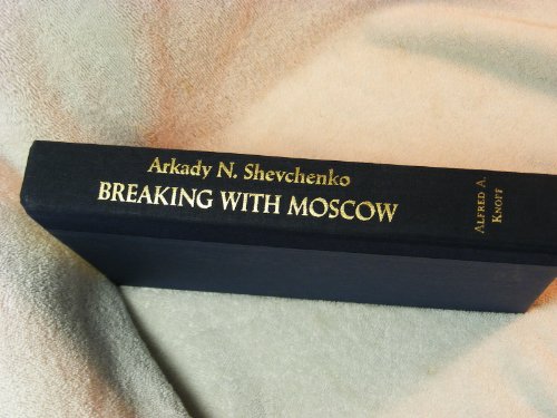 9785550208281: Title: Breaking with Moscow