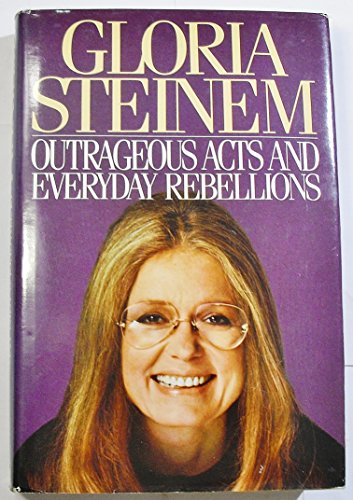 9785550550465: Outrageous Acts and Everyday Rebellions