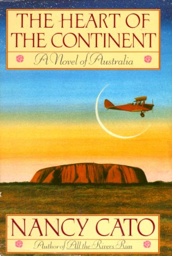 Stock image for Heart of the Continent [Oct 01, 1989] Cato, Nancy for sale by Sperry Books