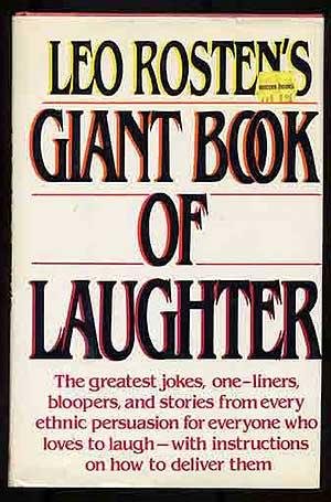 Leo Rosten's Giant Book of Laughter (9785550673461) by Rosten, Leo Calvin