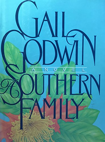 9785550675267: A Southern Family: Gail Godwin