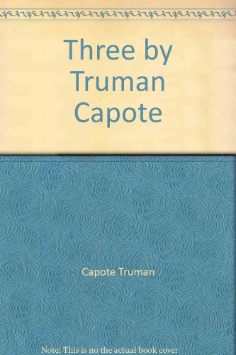 9785550958117: Three by Truman Capote