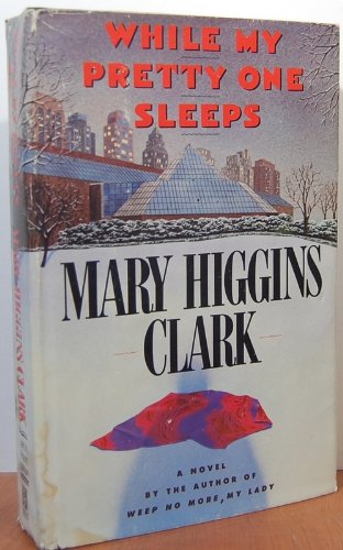 While My Pretty One Sleeps (9785551048794) by Clark, Mary Higgins
