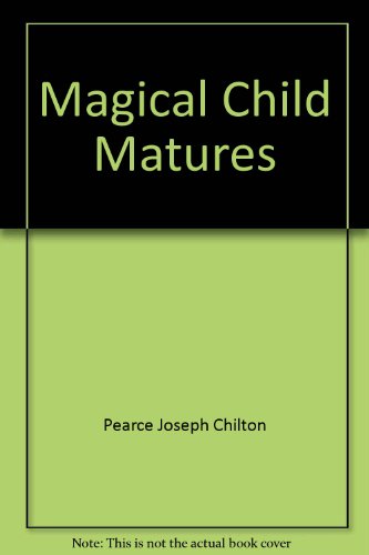 9785551054146: Magical Child Matures