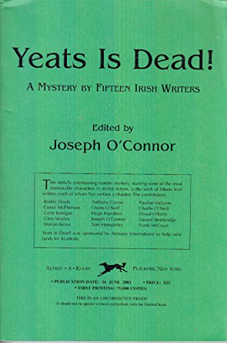 9785551151357: Yeats is Dead!: A Mystery by Fifteen Irish Writers