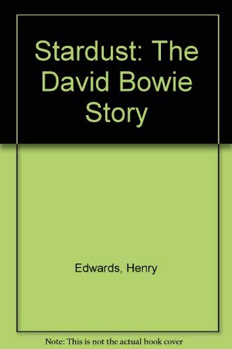 9785551308249: Stardust: The David Bowie Story