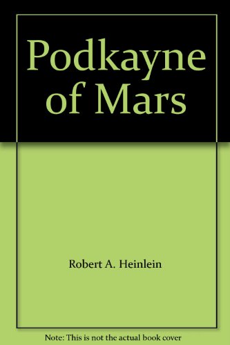 Podkayne of Mars (9785551373254) by Robert A. Heinlein