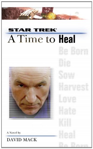 9785551376446: A TIME TO HEAL (STAR TREK: THE NEXT GENERATION)