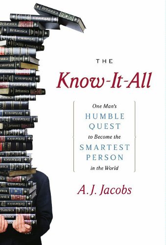 9785551391944: Know-it-all - One Man's Humble Quest To Become The Smartest Person In The World