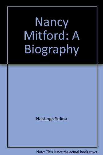 9785551536291: Nancy Mitford: A Biography