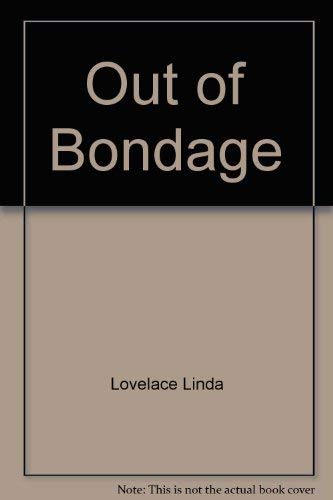Imagen de archivo de Out of Bondage a la venta por ThriftBooks-Atlanta