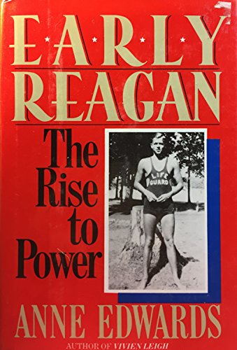 Stock image for Early Reagan: The Rise to Power for sale by Neil Shillington: Bookdealer/Booksearch