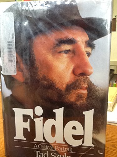 Stock image for Fidel Castro: A Critical Portrait for sale by Irish Booksellers