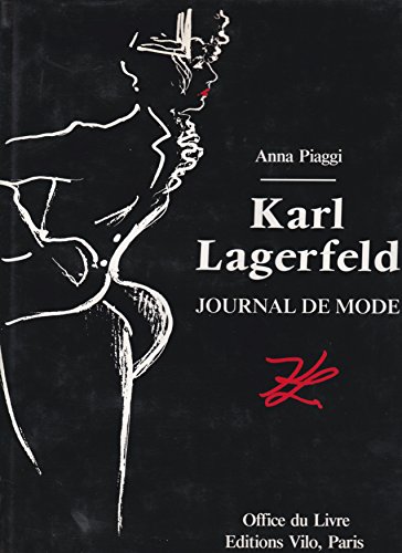 Stock image for Lagerfeld's Sketchbook: Karl Lagerfeld's Illustrated Fashion Journal of Anna Piaggi. for sale by GF Books, Inc.