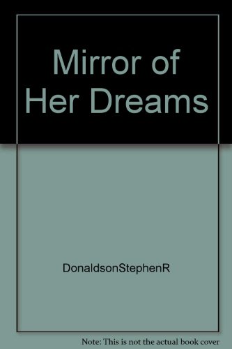 9785551661115: Mirror of Her Dreams (Mordant's Need)