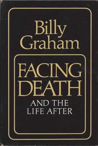 9785551694649: Facing Death and the Life After