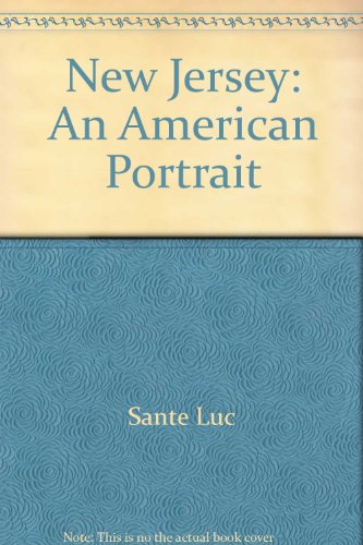 New Jersey: An American Portrait (9785551718567) by Bernard, April; Sante, Luc